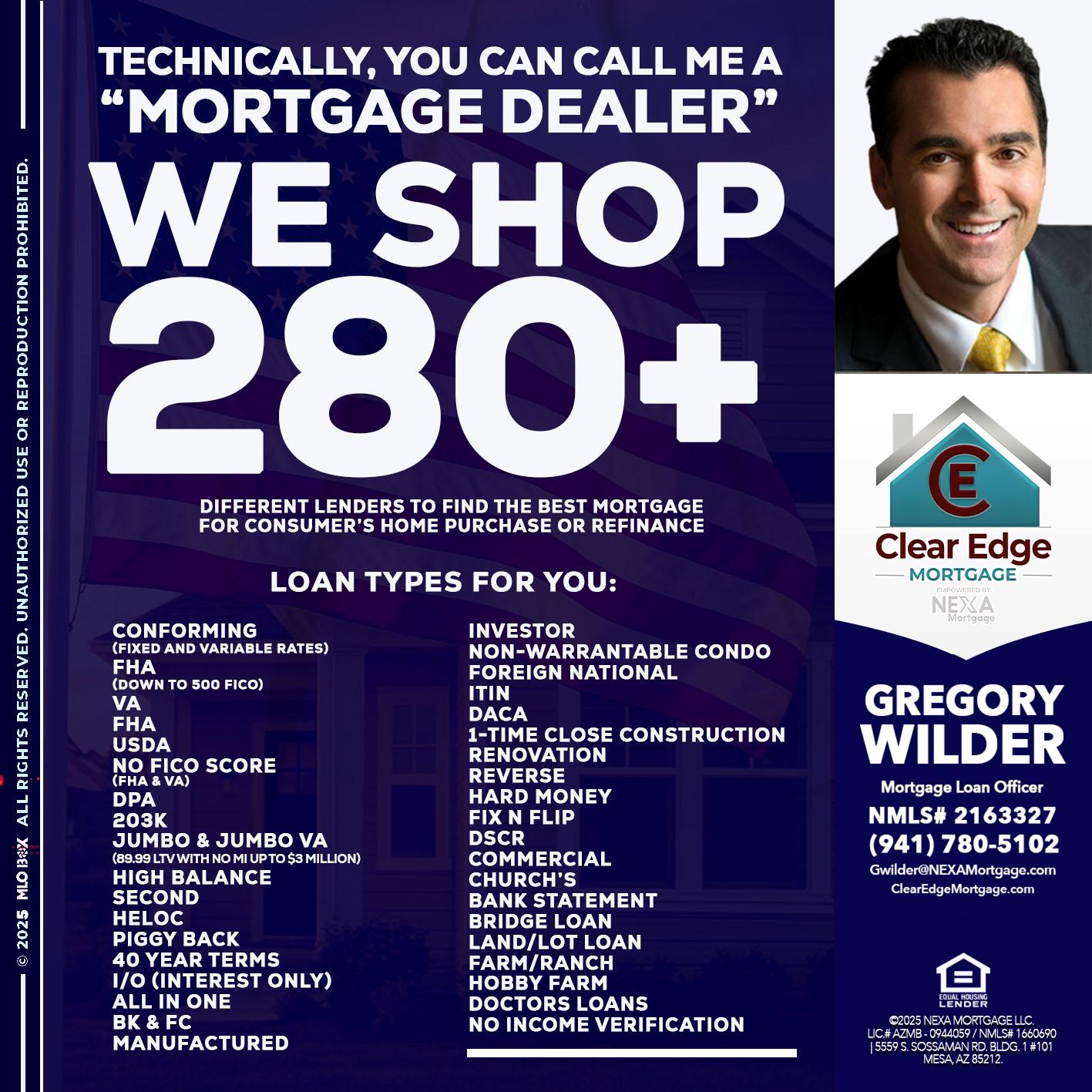 WE SHOP 280 + - Gregory Wilder -Mortgage Loan Officer
