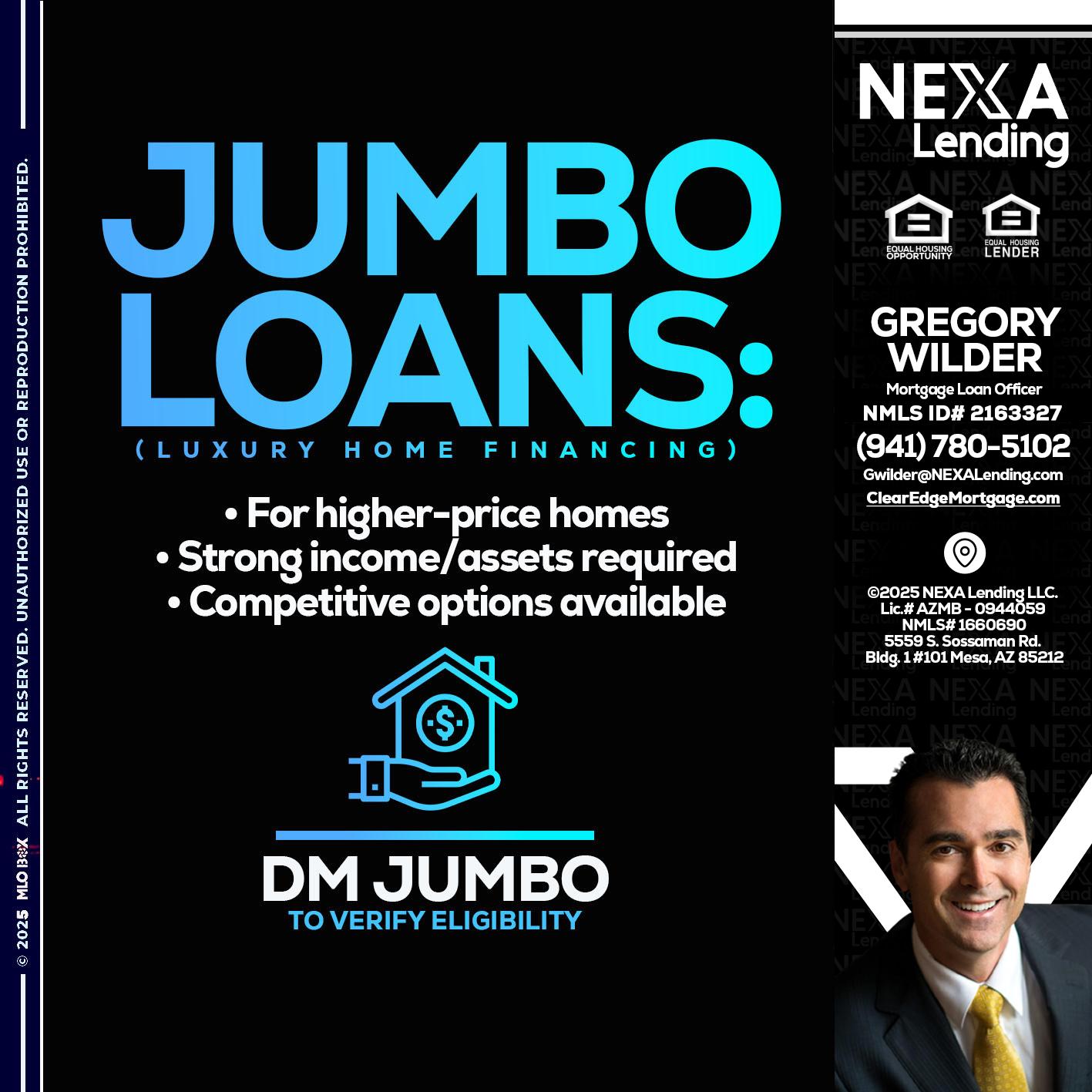 JUMBO LOANS - Gregory Wilder -Mortgage Loan Officer
