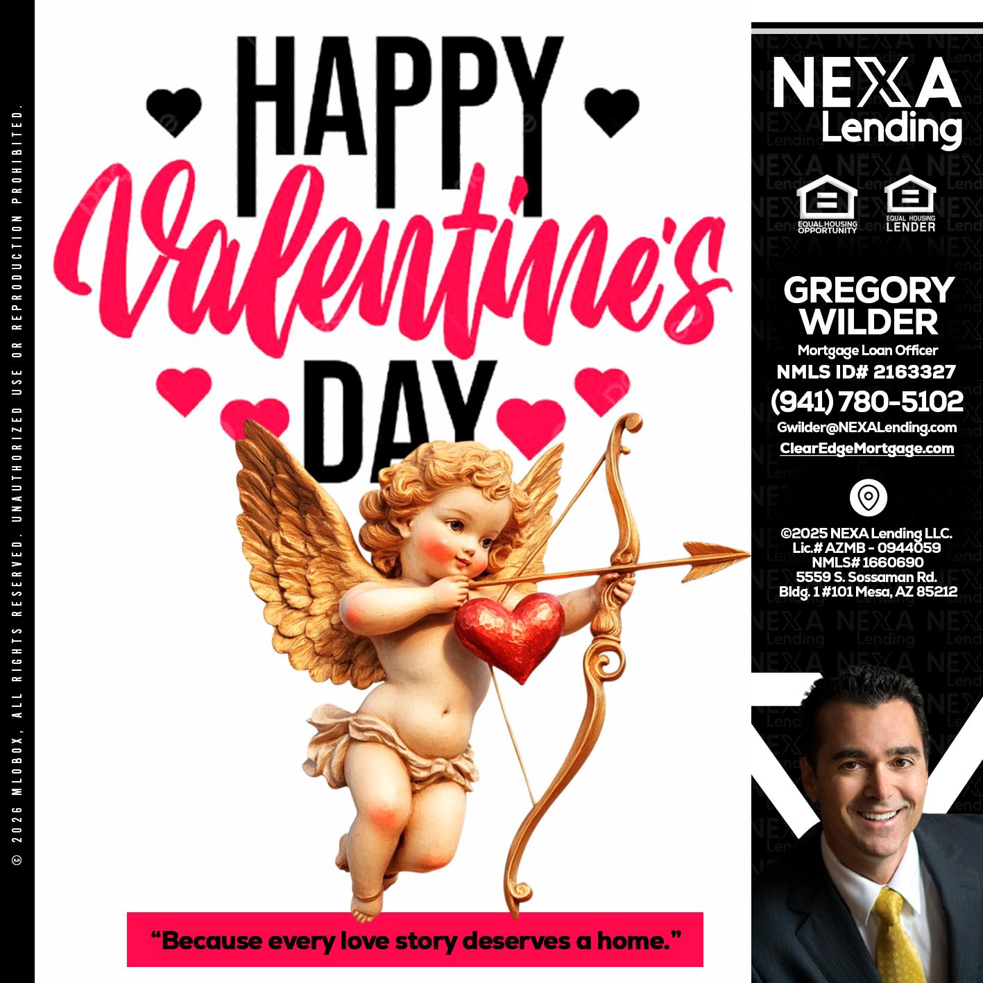 happy valentines day - Gregory Wilder -Mortgage Loan Officer