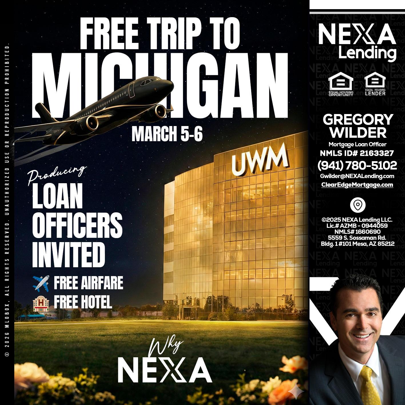 free Michigan trip - Gregory Wilder -Mortgage Loan Officer