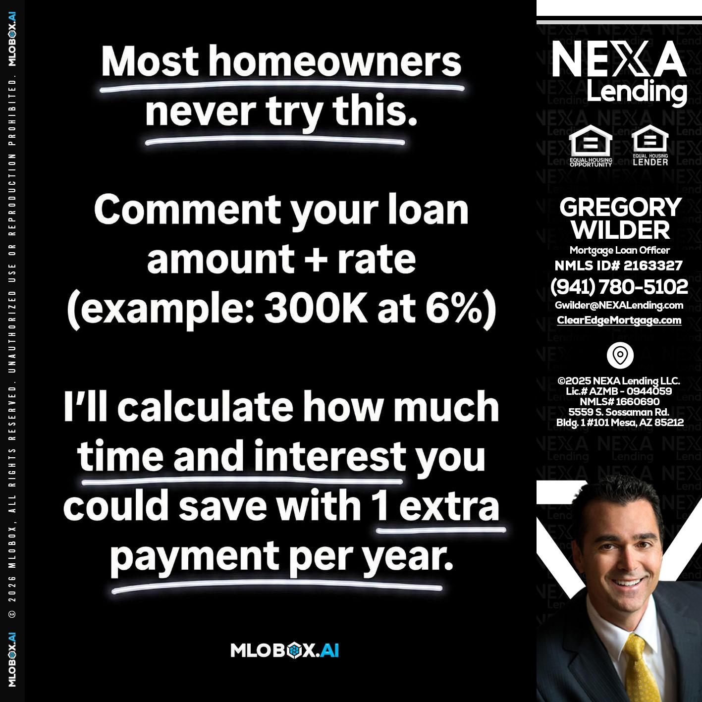 most owners - Gregory Wilder -Mortgage Loan Officer