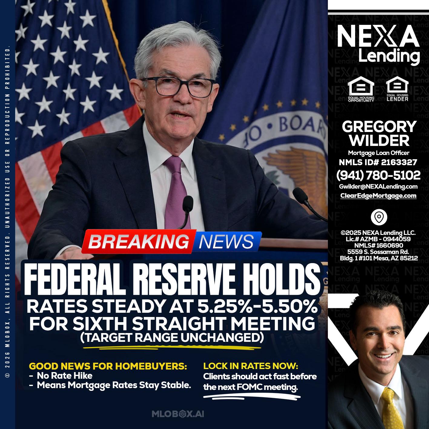 federal reserve - Gregory Wilder -Mortgage Loan Officer