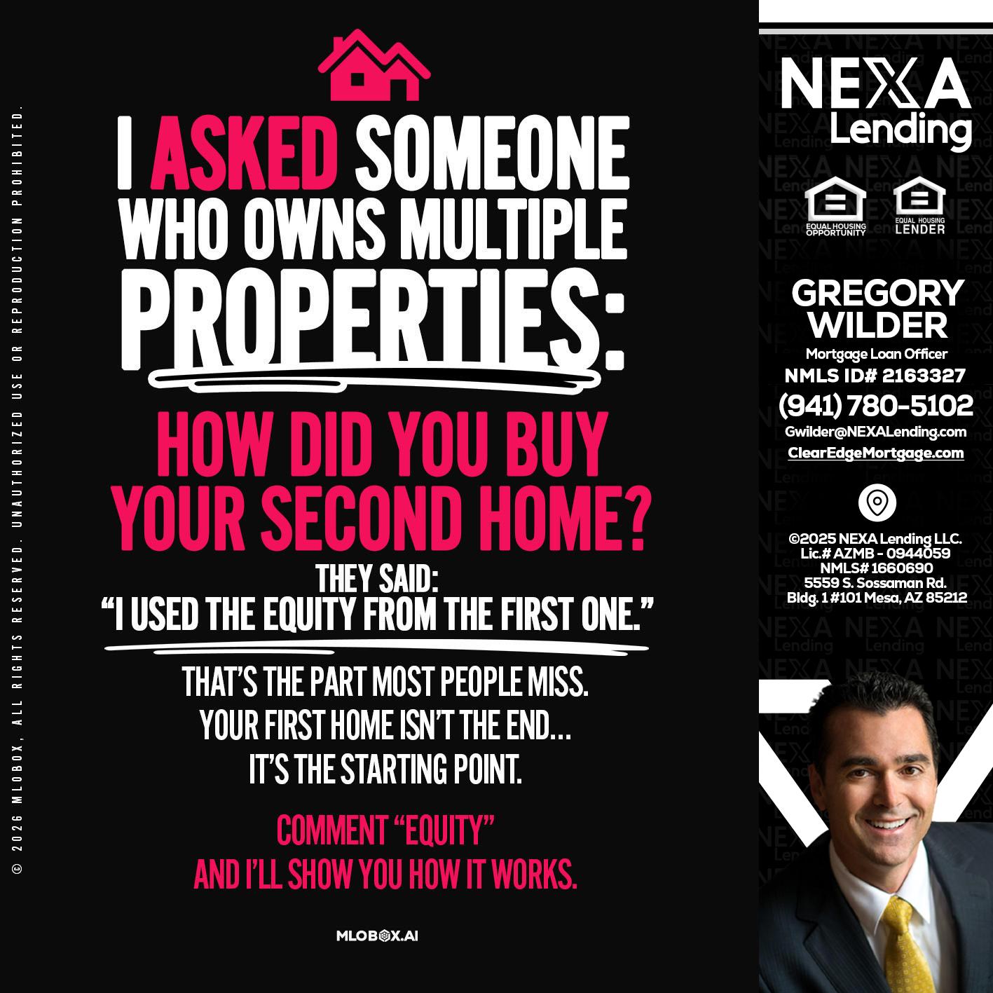 I ASKED SOMEONE - Gregory Wilder -Mortgage Loan Officer