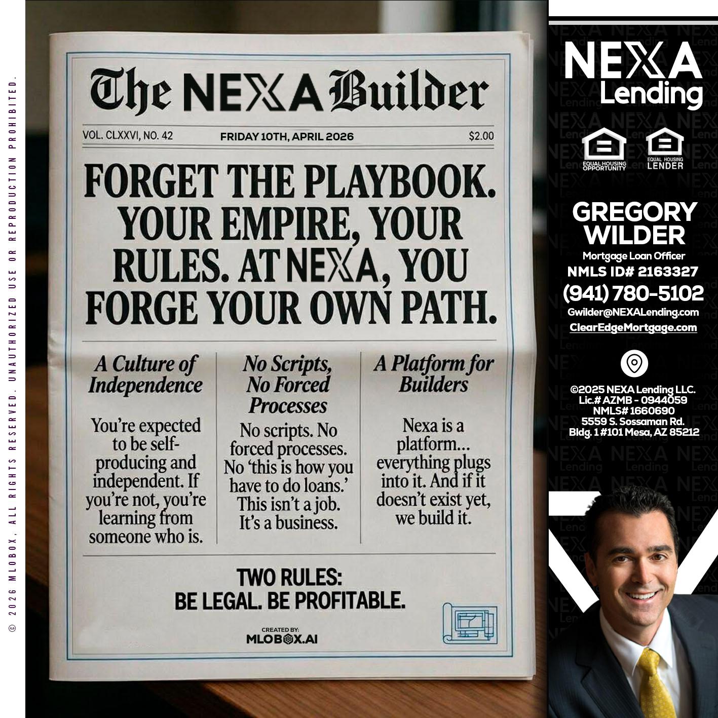 THE NEXA BUILDER - Gregory Wilder -Mortgage Loan Officer