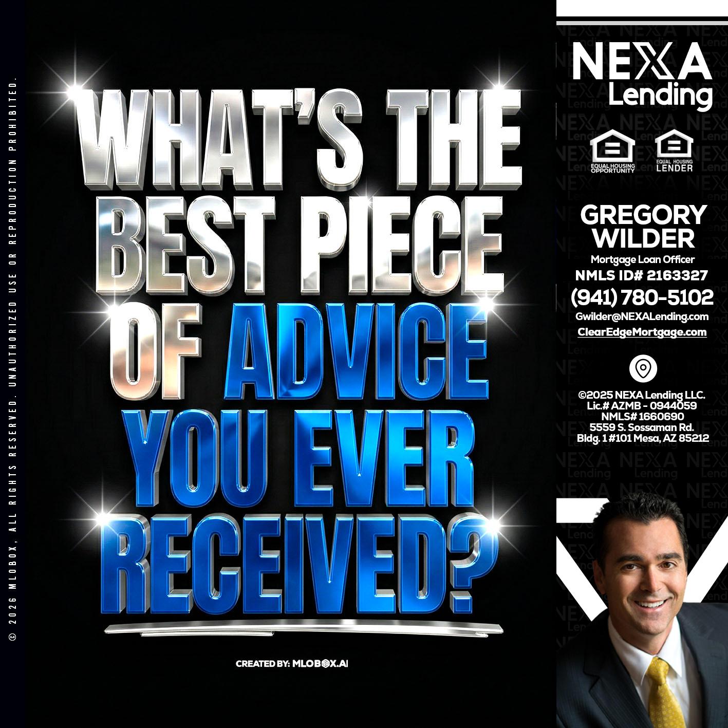 WHATS THE BEST - Gregory Wilder -Mortgage Loan Officer