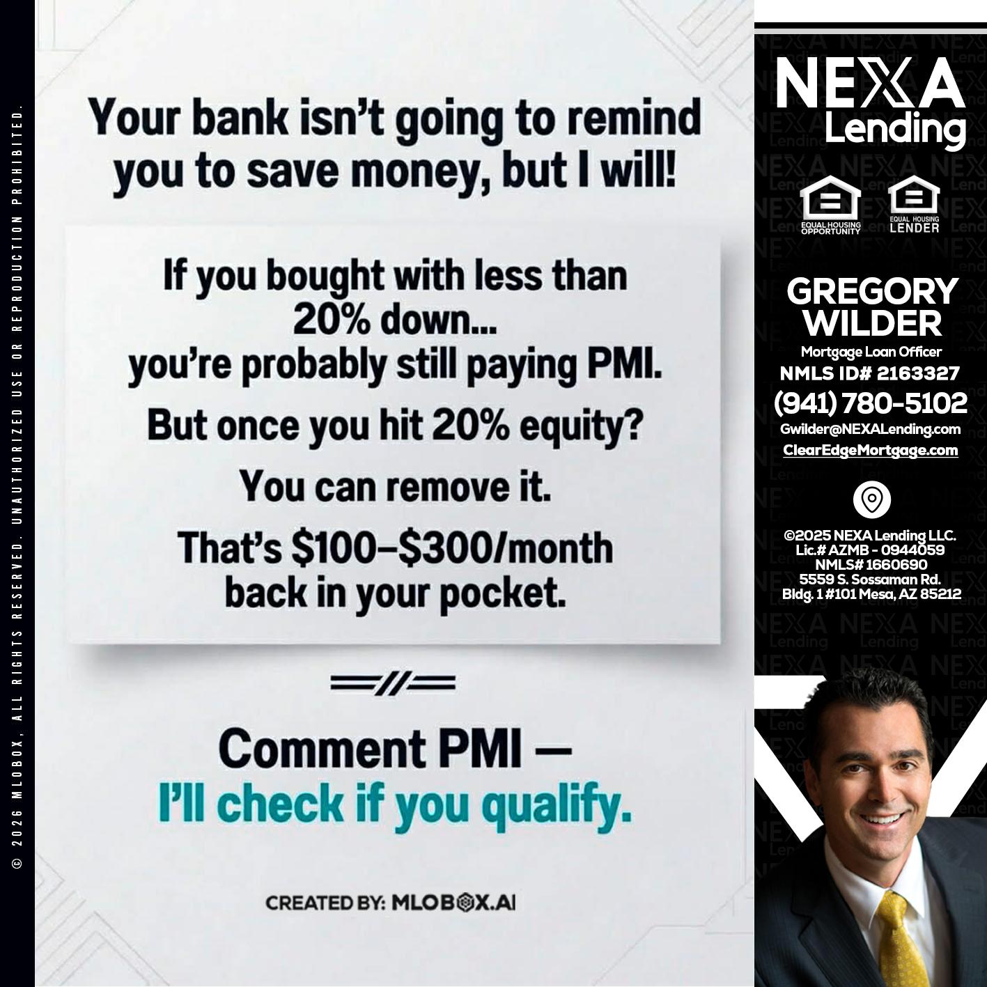 YOUR BANK ISNT - Gregory Wilder -Mortgage Loan Officer