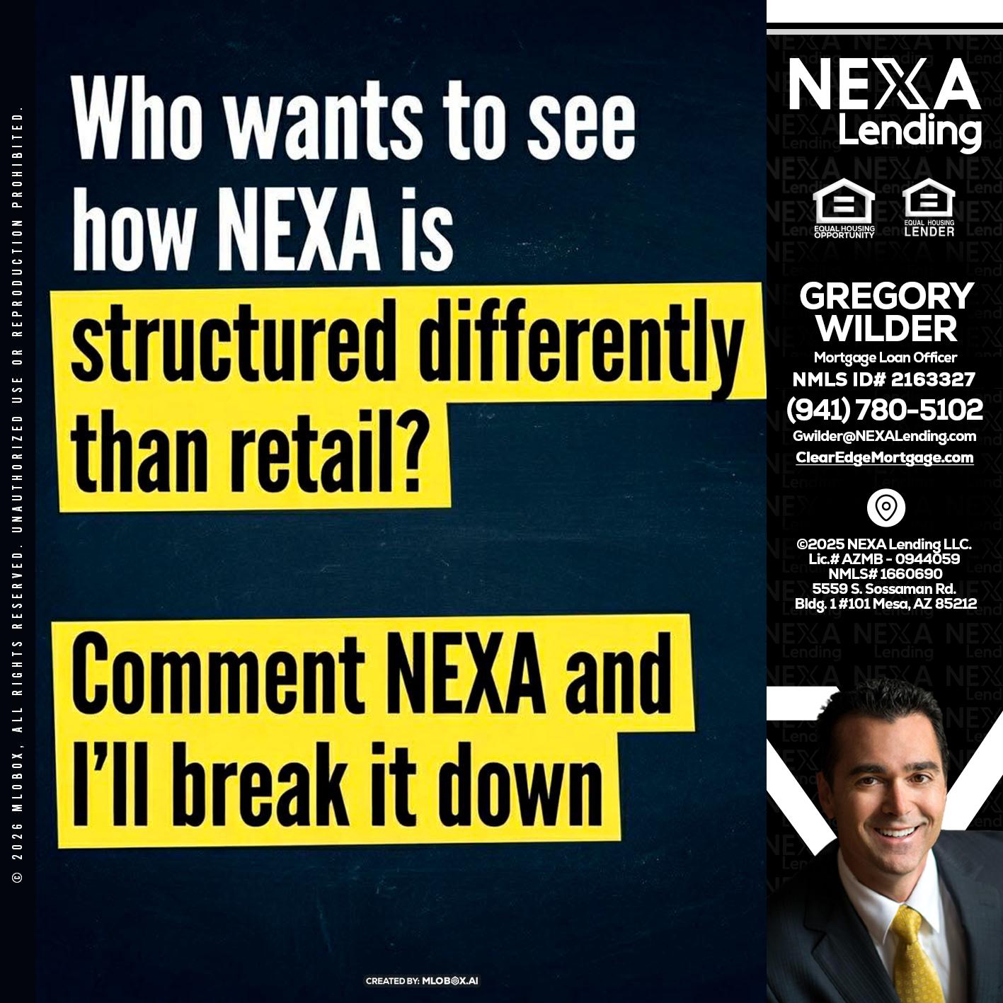 who want to see - Gregory Wilder -Mortgage Loan Officer