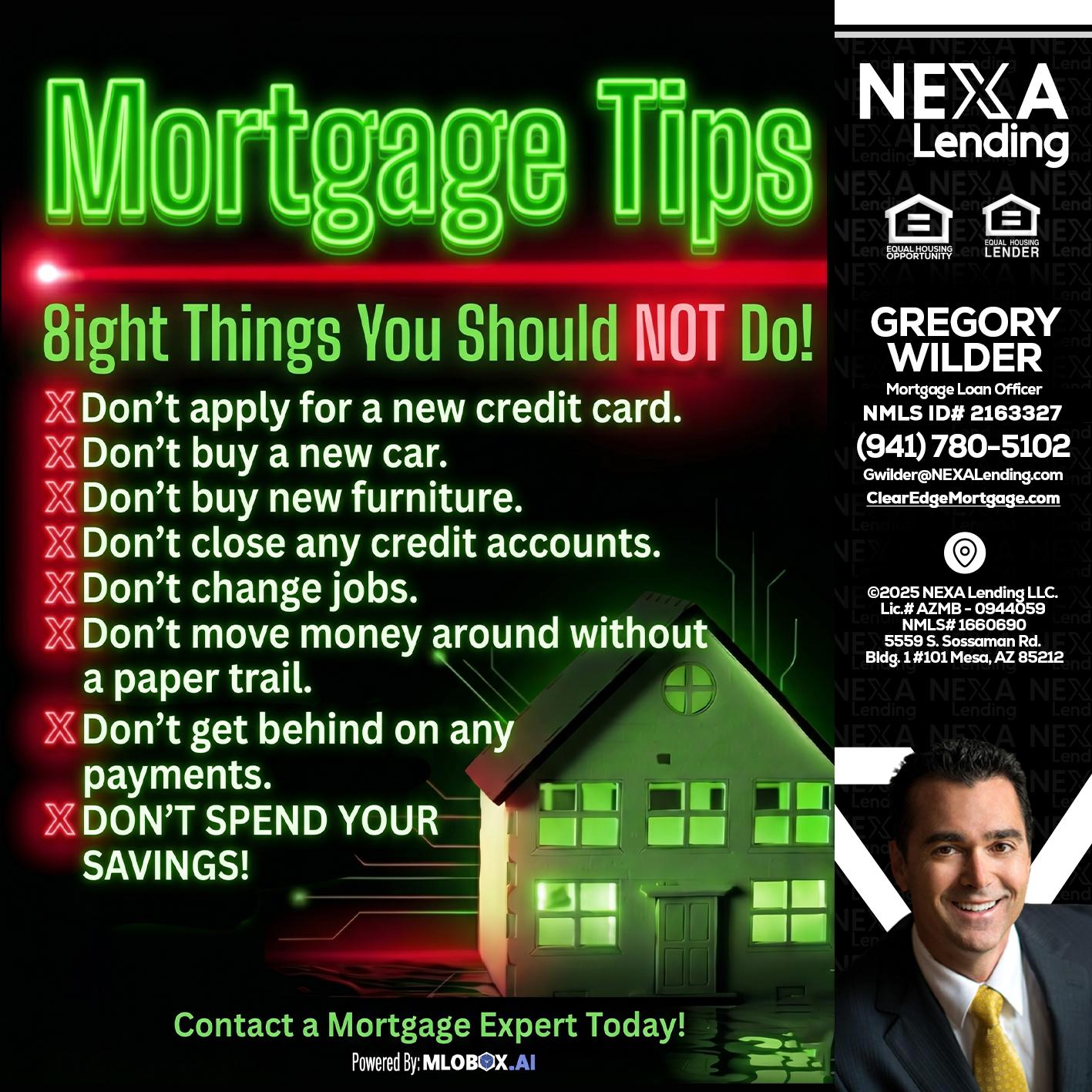 Mortgage Tips at your Door - Gregory Wilder -Mortgage Loan Officer