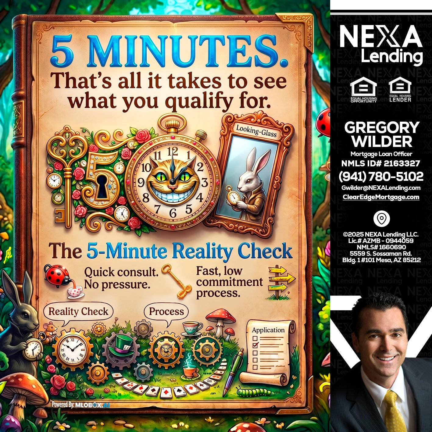 Reality Check! - Gregory Wilder -Mortgage Loan Officer