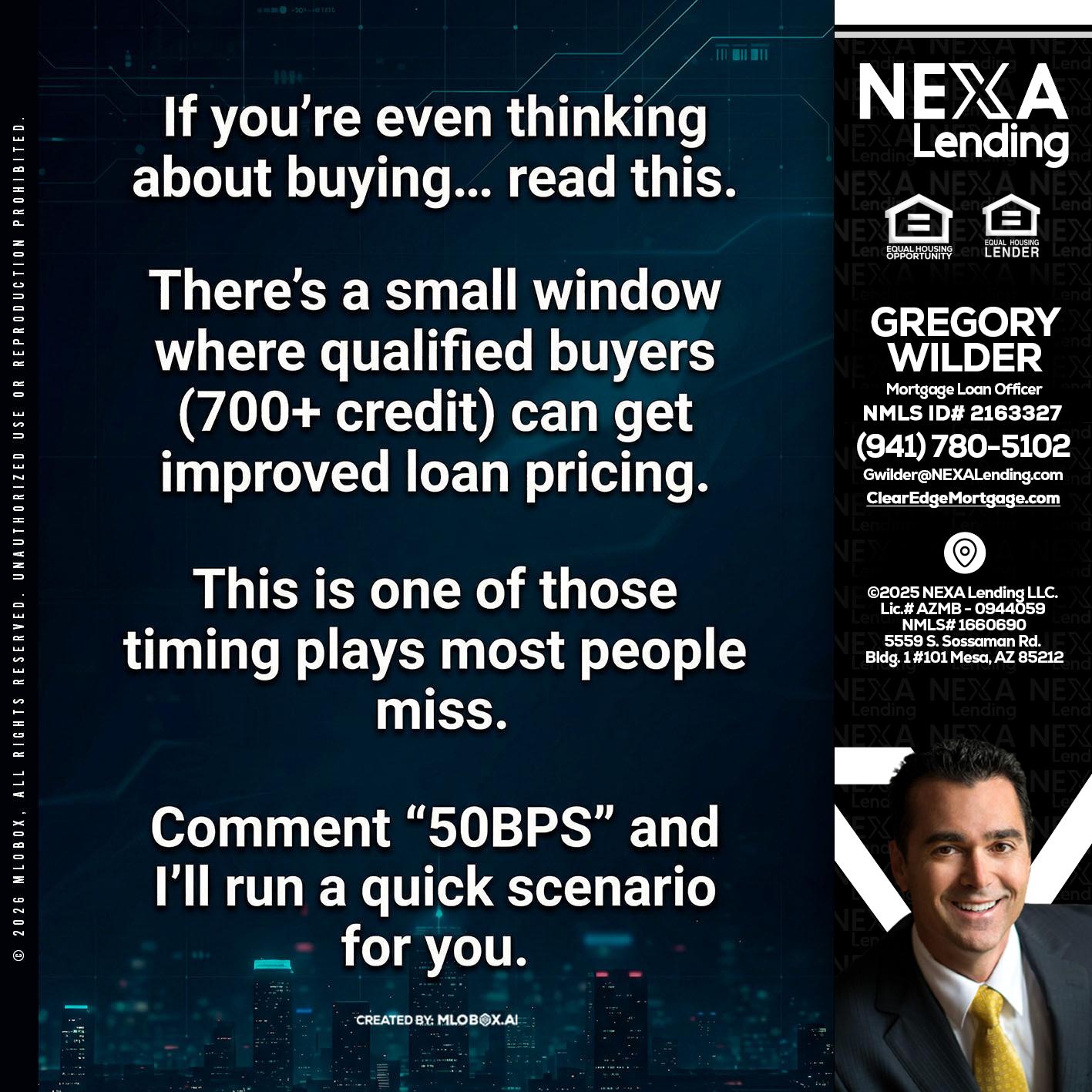 IF YOU EVER - Gregory Wilder -Mortgage Loan Officer