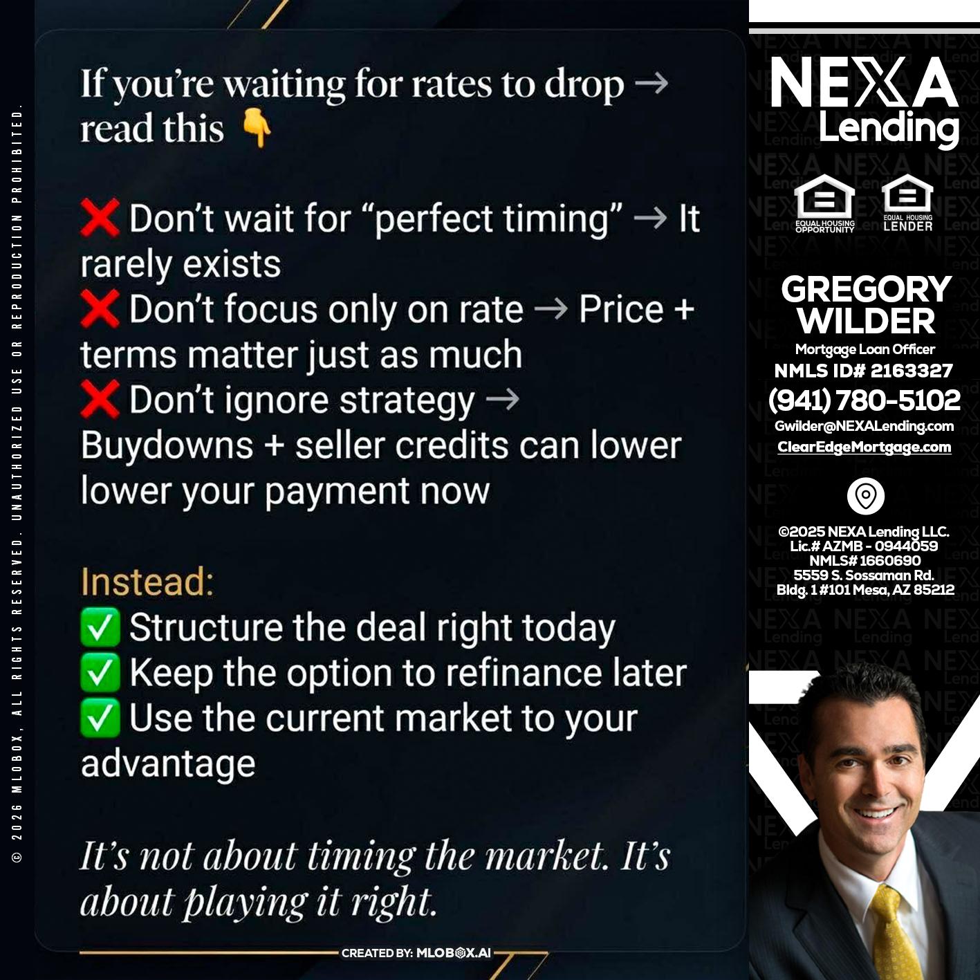 IF YOU ARE - Gregory Wilder -Mortgage Loan Officer