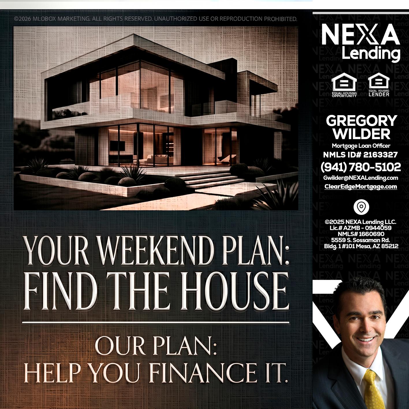 YOUR WEEKEND PLAN - Gregory Wilder -Mortgage Loan Officer