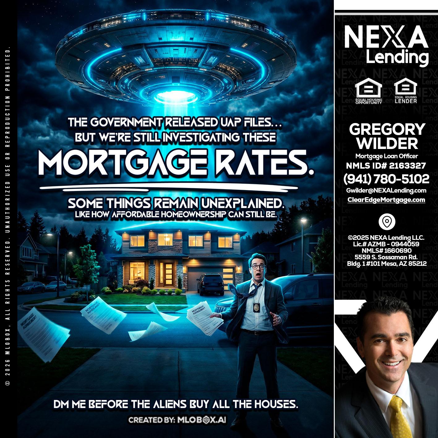MORTGAGE RATES - Gregory Wilder -Mortgage Loan Officer