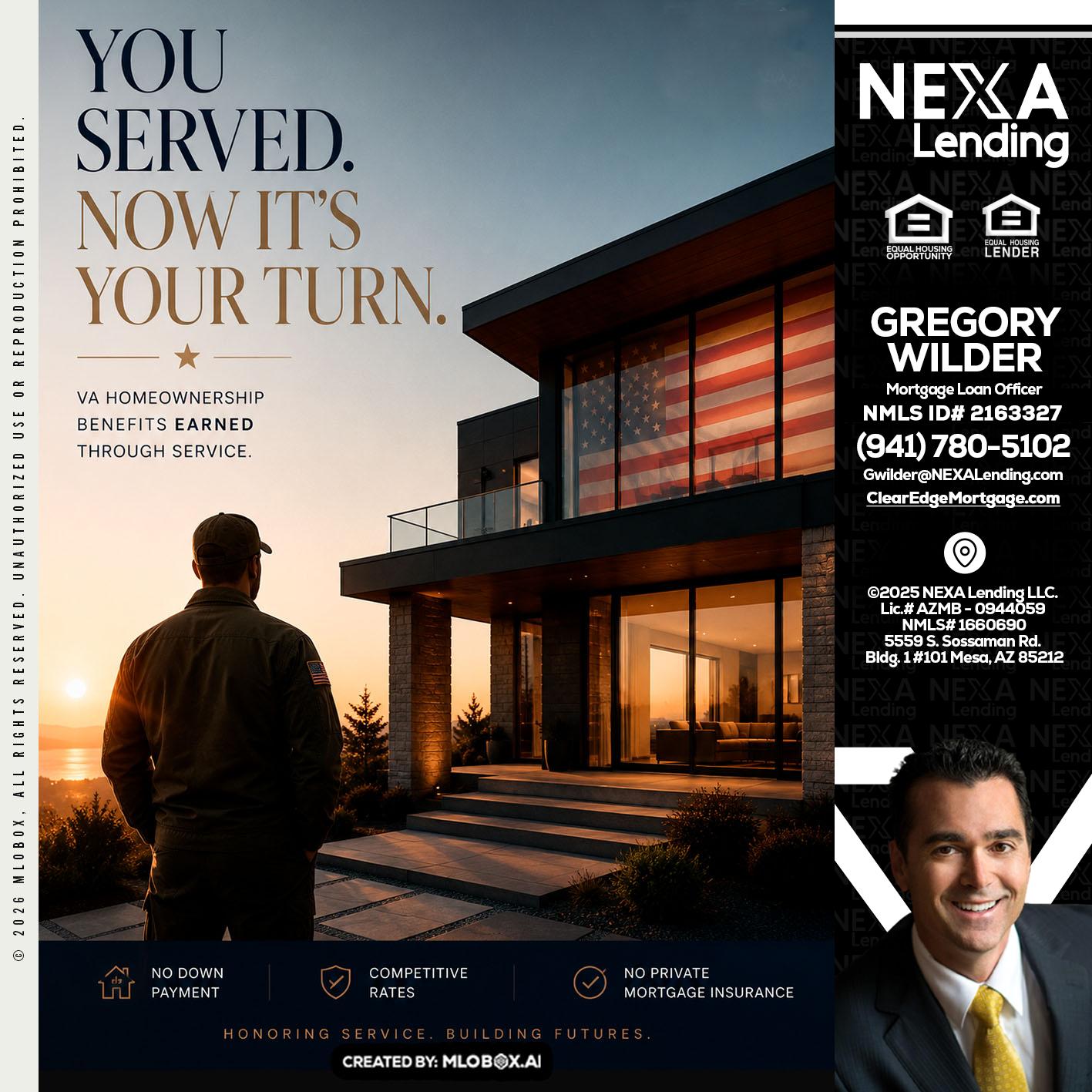 YOU SERVED - Gregory Wilder -Mortgage Loan Officer