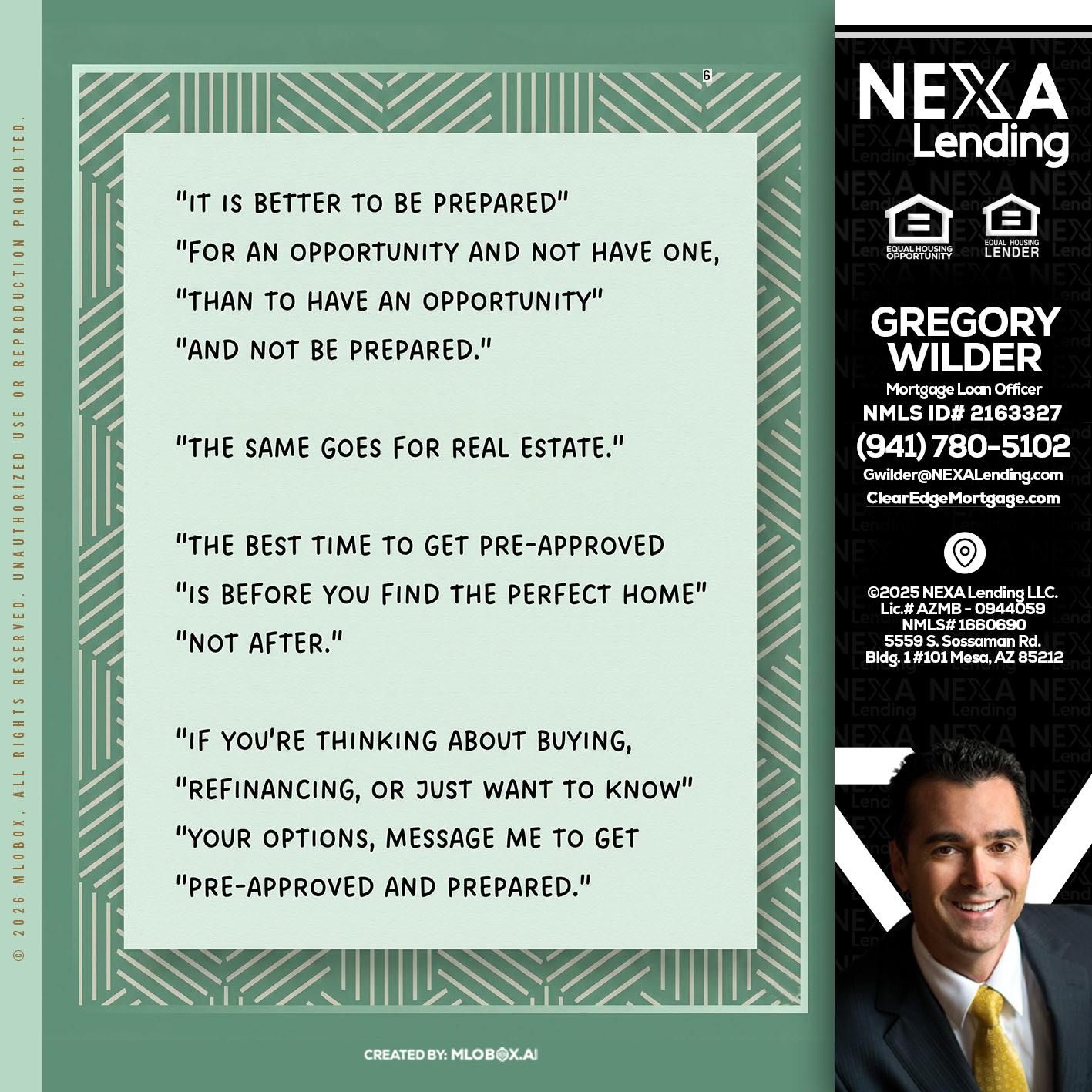 its better - Gregory Wilder -Mortgage Loan Officer