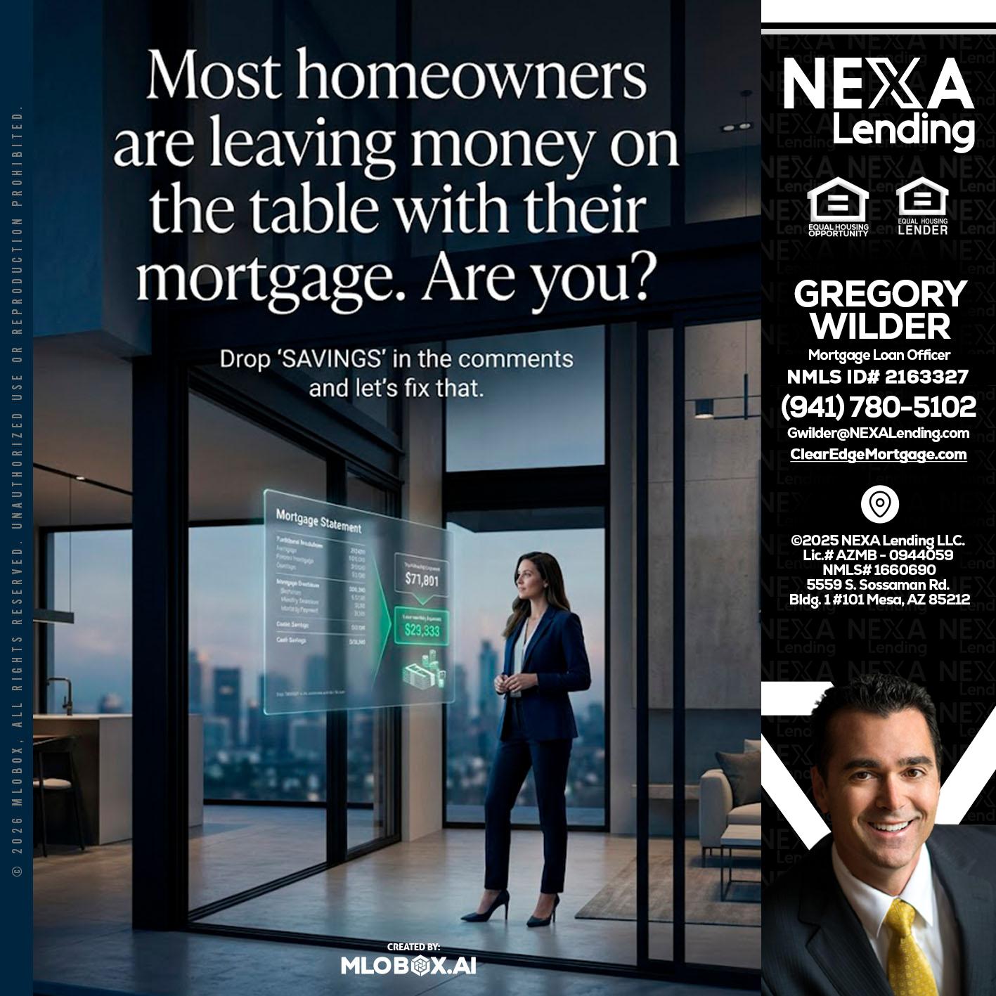 MOST OWNERS - Gregory Wilder -Mortgage Loan Officer