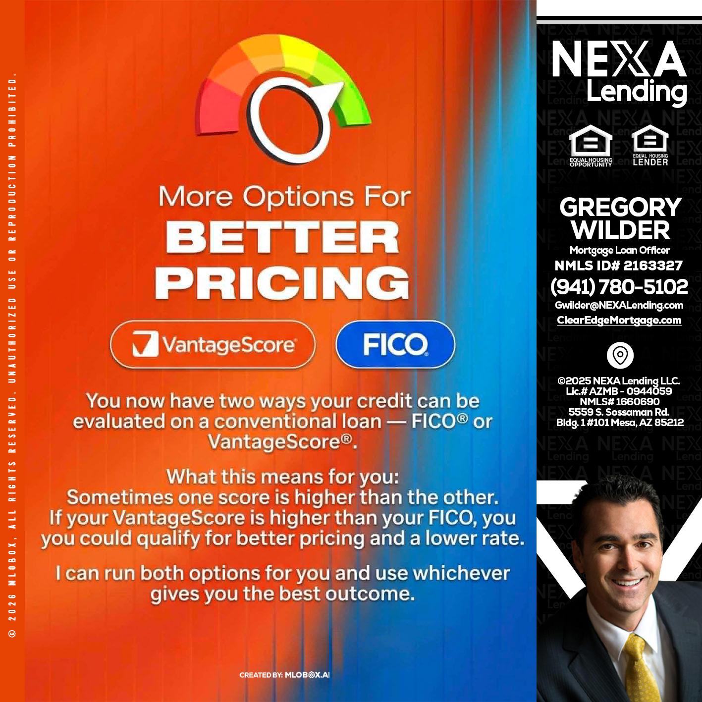 BETTER PRICING - Gregory Wilder -Mortgage Loan Officer