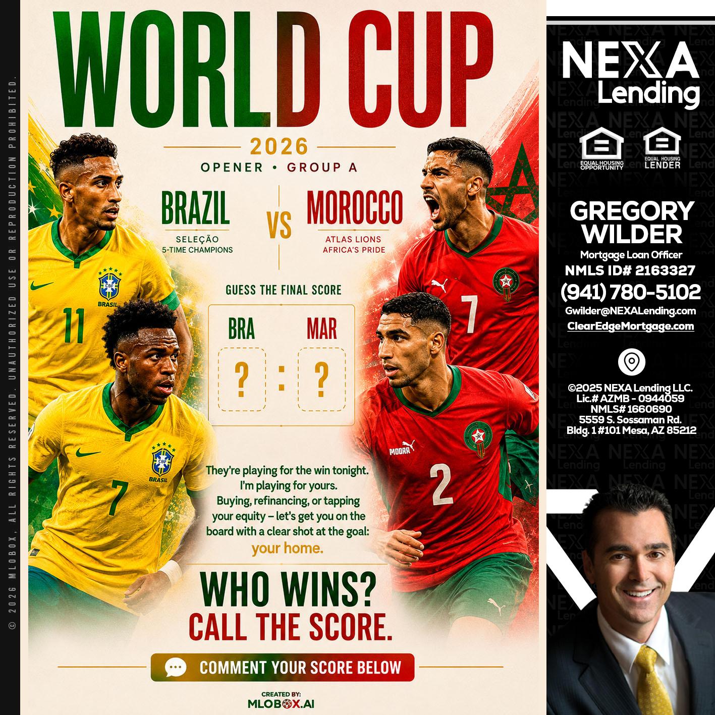WORLD CUP - Gregory Wilder -Mortgage Loan Officer