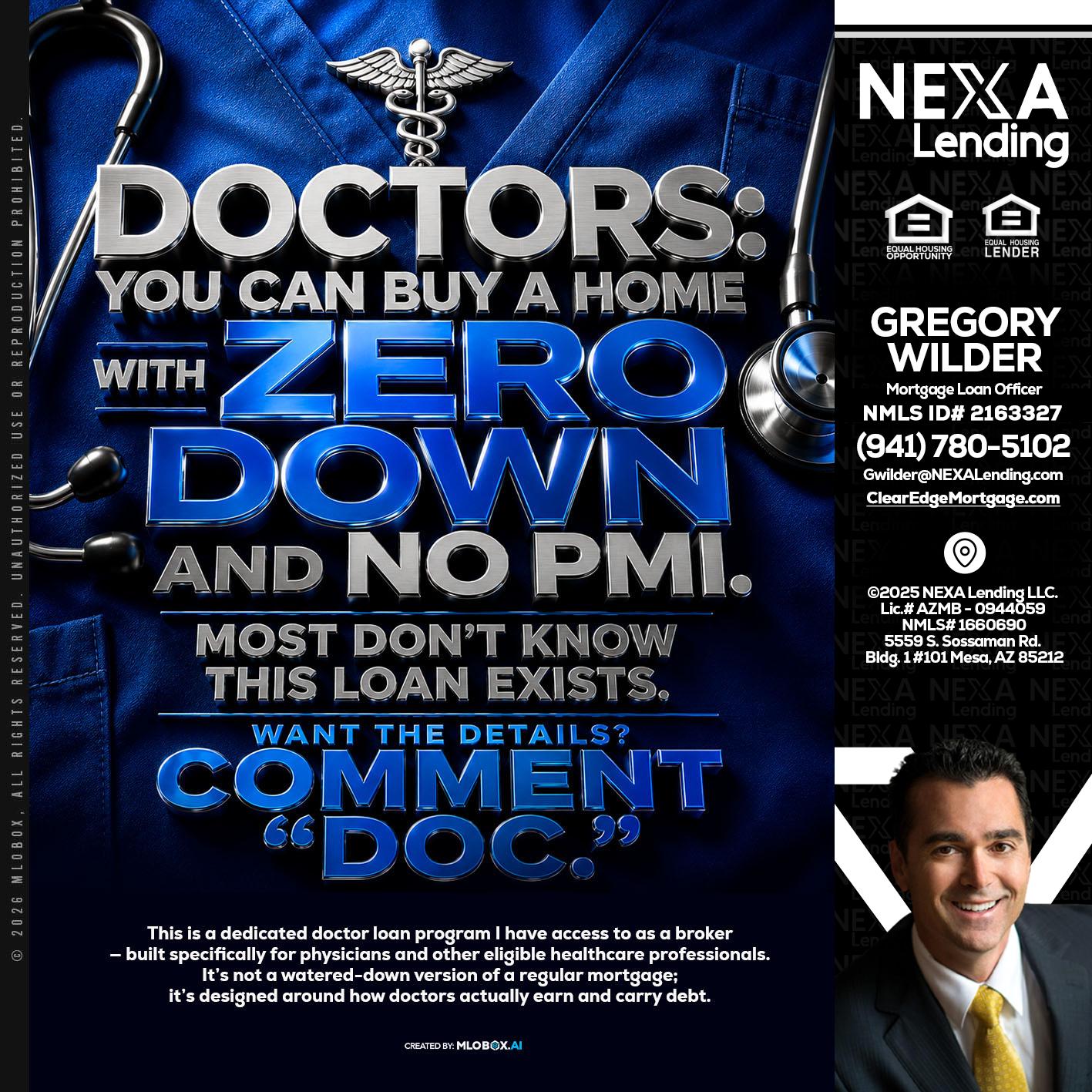 DOCTORS YOU CAN BUY - Gregory Wilder -Mortgage Loan Officer