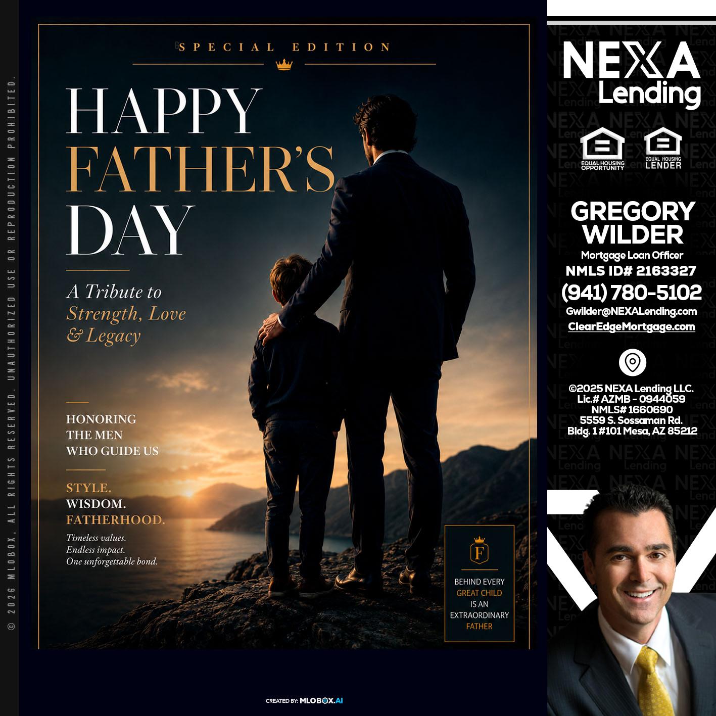HAPPY FATHERS DAY - Gregory Wilder -Mortgage Loan Officer
