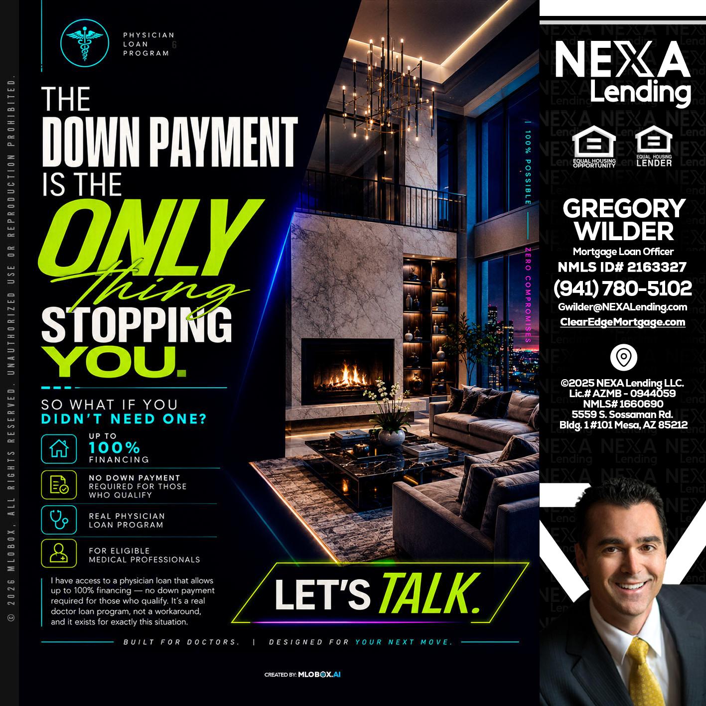 THE DOWN PAYMENT - Gregory Wilder -Mortgage Loan Officer