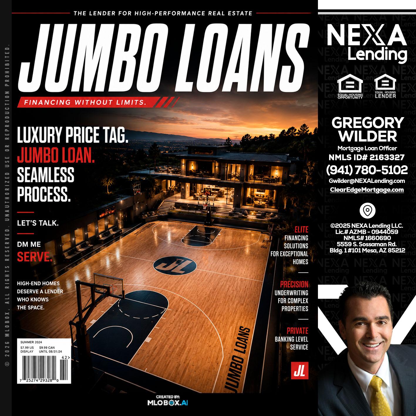 JUMBO LOANS - Gregory Wilder -Mortgage Loan Officer