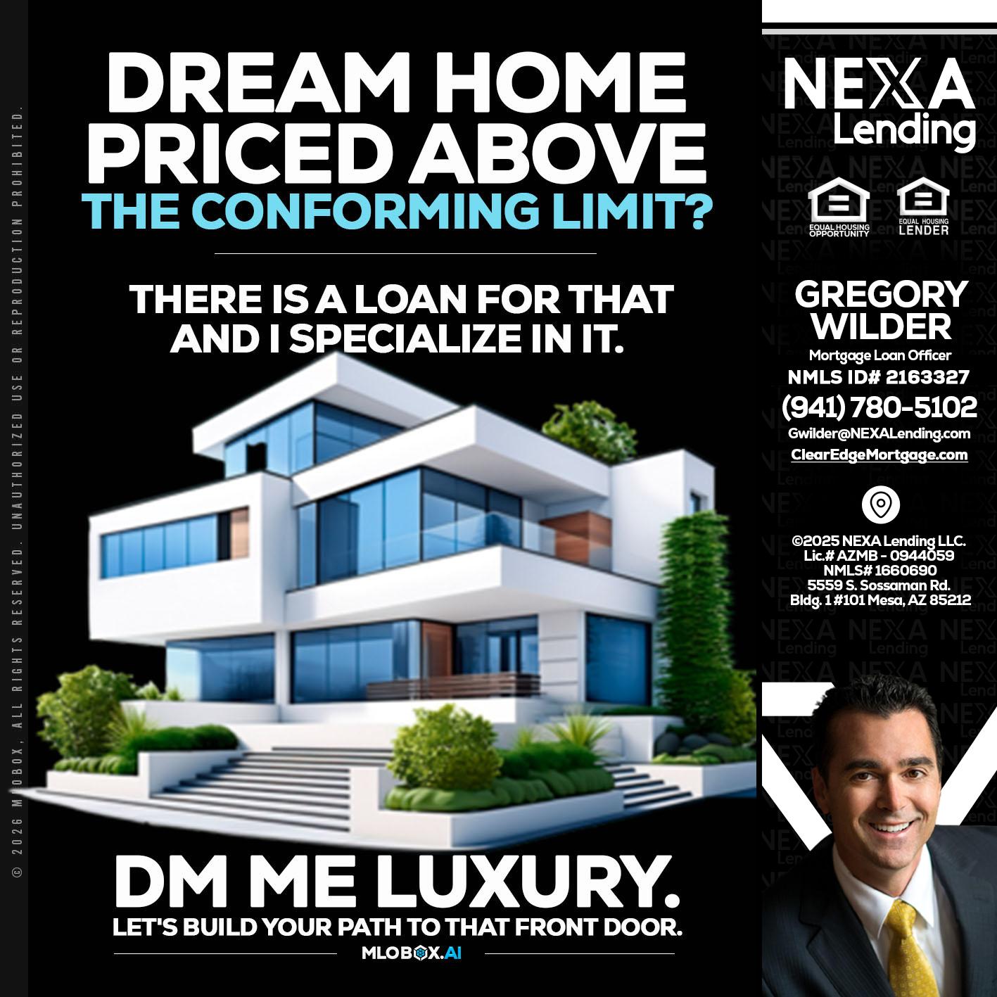 DREAM HOME - Gregory Wilder -Mortgage Loan Officer