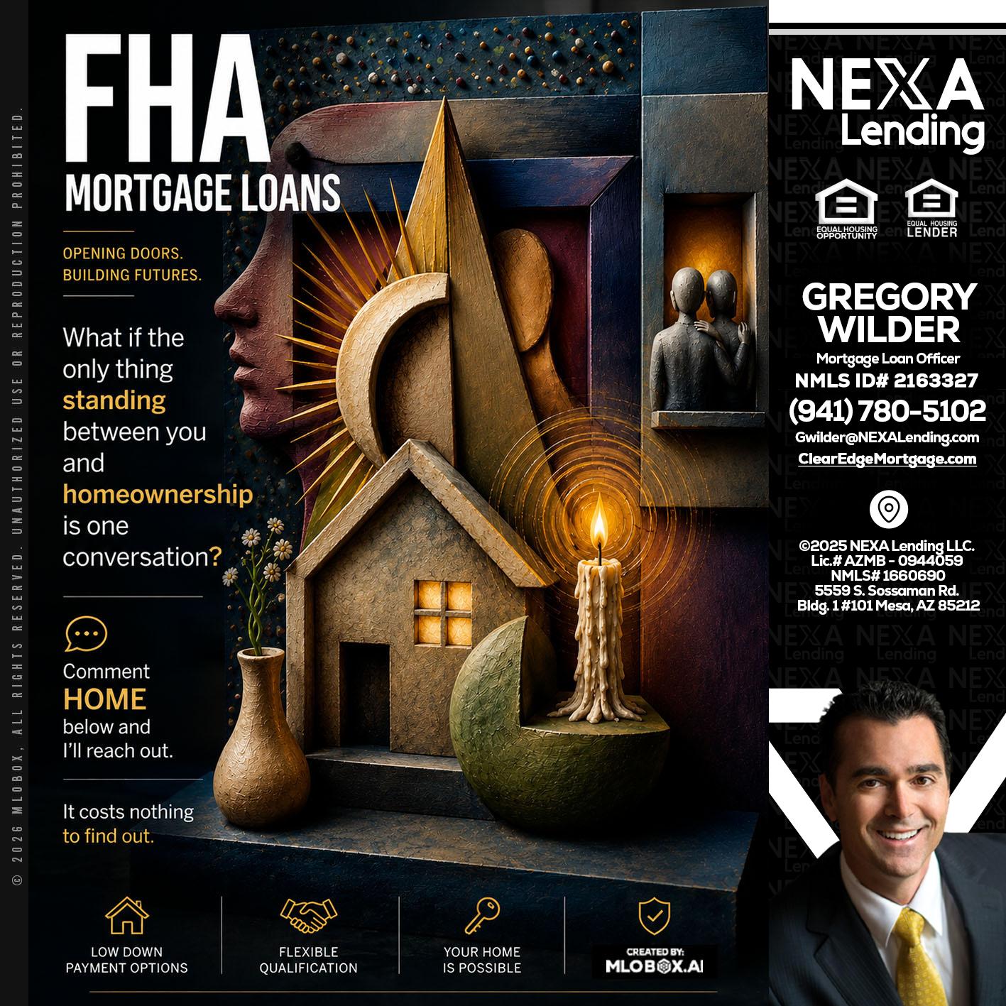 FHA - Gregory Wilder -Mortgage Loan Officer