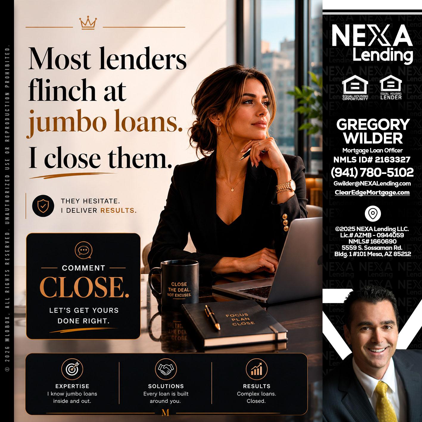 most lenders - Gregory Wilder -Mortgage Loan Officer