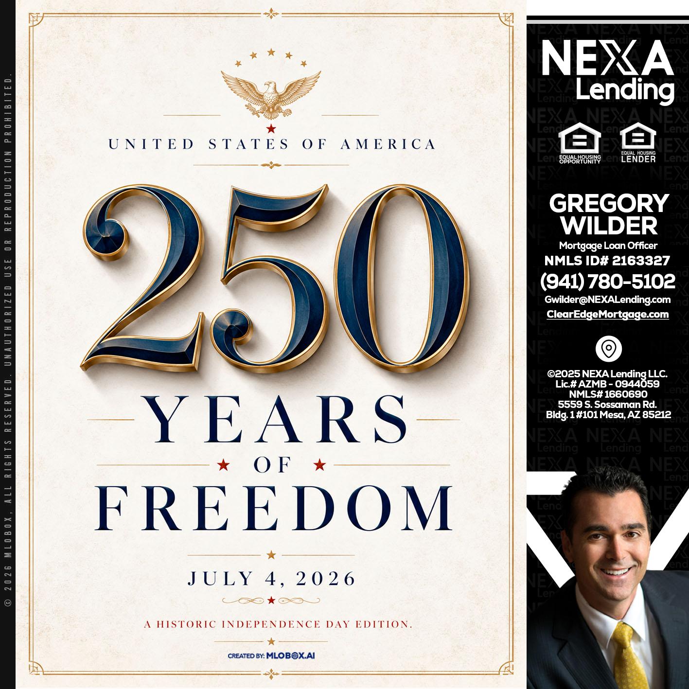 250 YEARS - Gregory Wilder -Mortgage Loan Officer