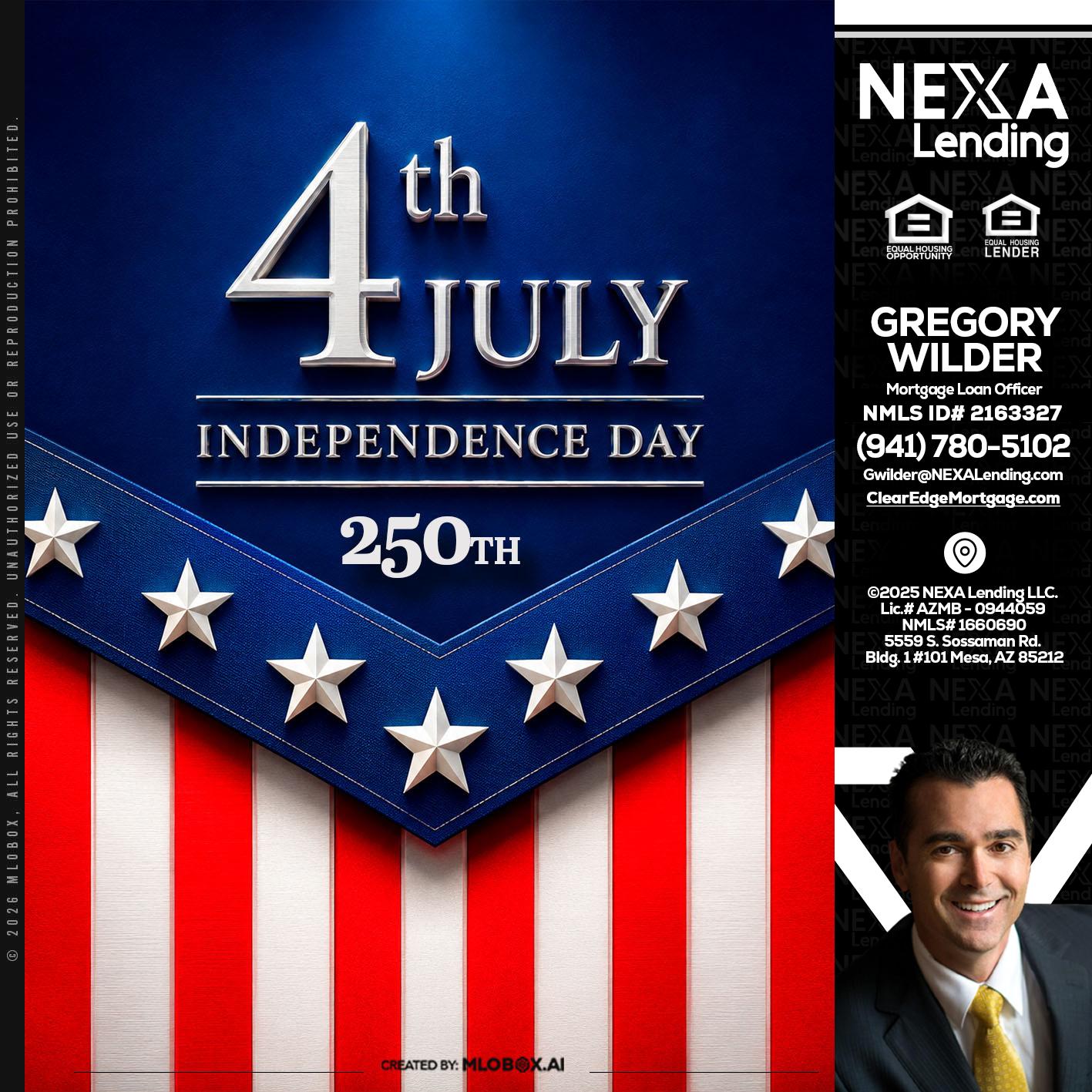 4th of july - Gregory Wilder -Mortgage Loan Officer