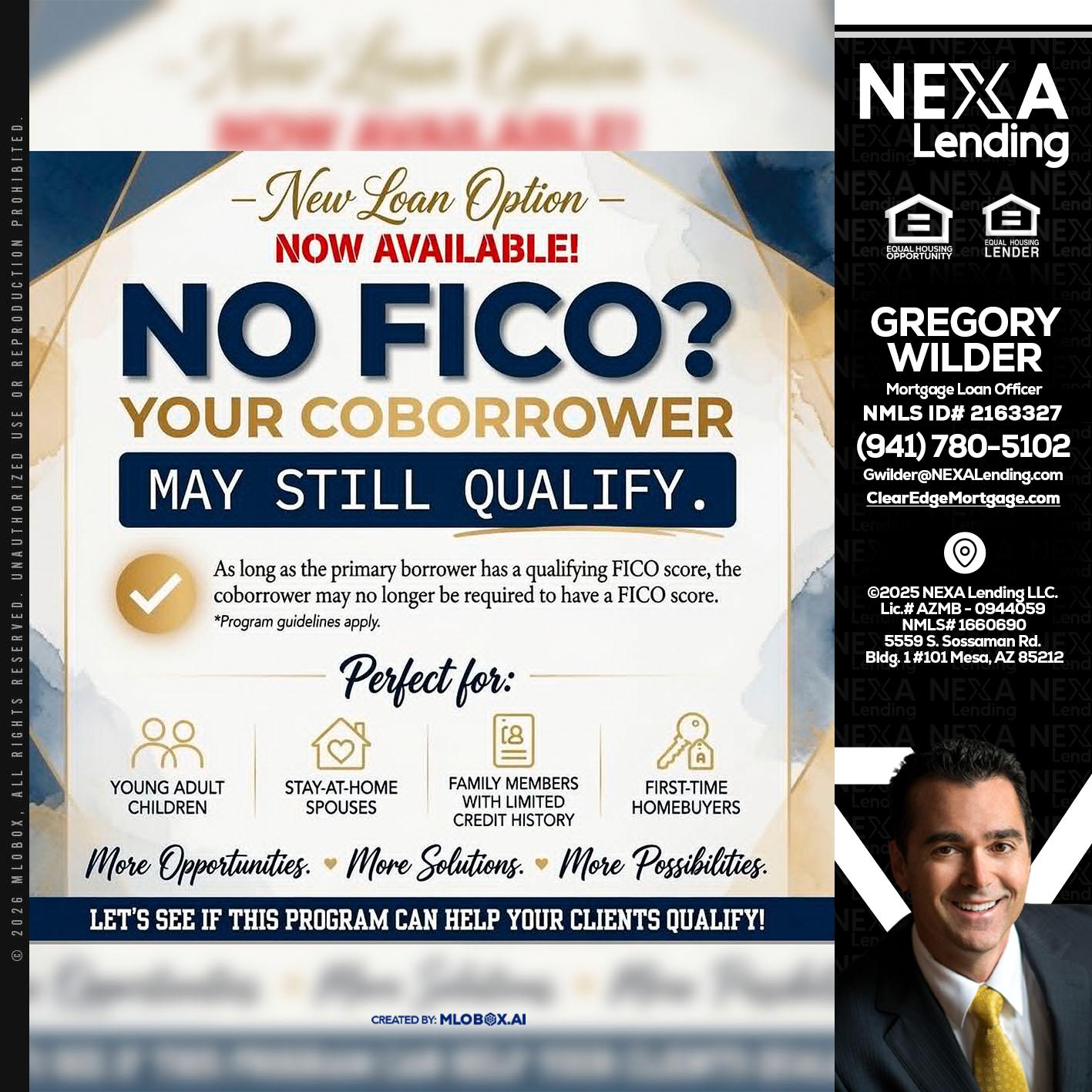 NO FICO? - Gregory Wilder -Mortgage Loan Officer