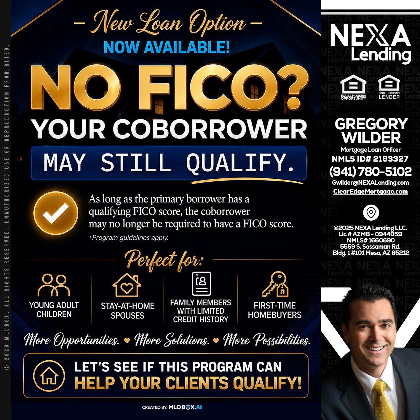 NO FICO - Gregory Wilder -Mortgage Loan Officer