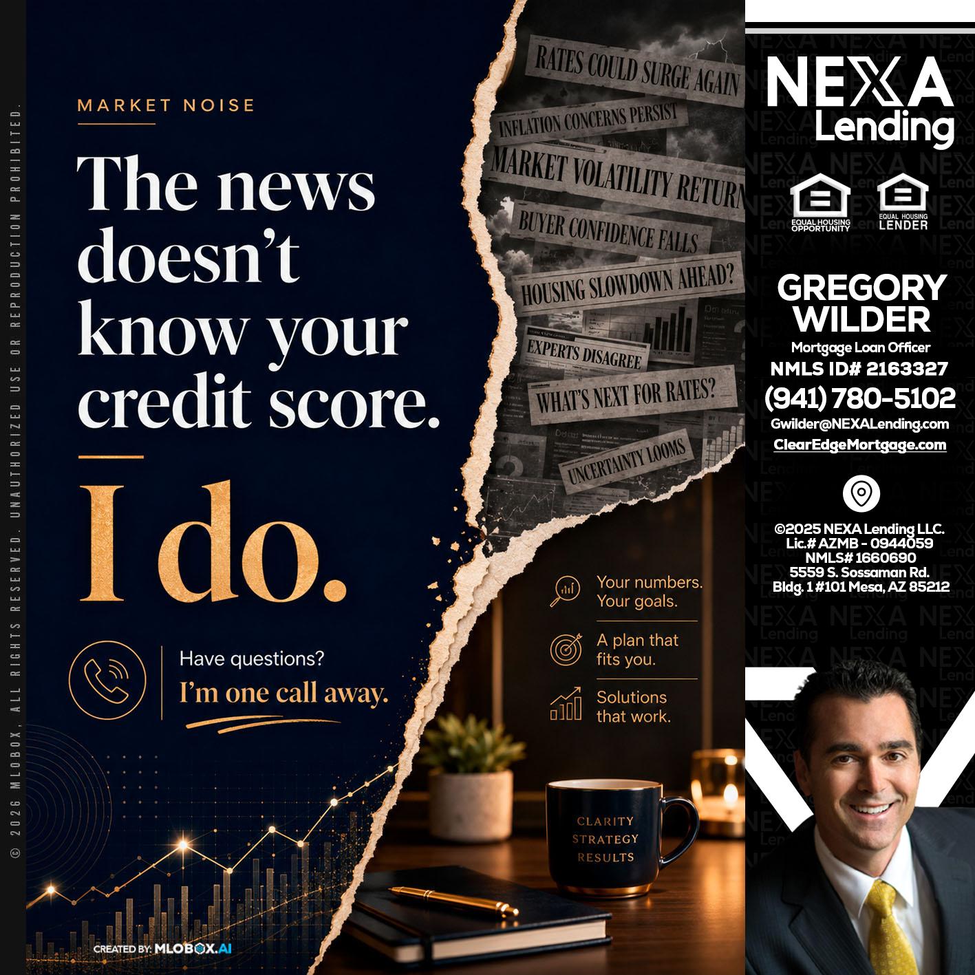 MARKET NOISE - Gregory Wilder -Mortgage Loan Officer