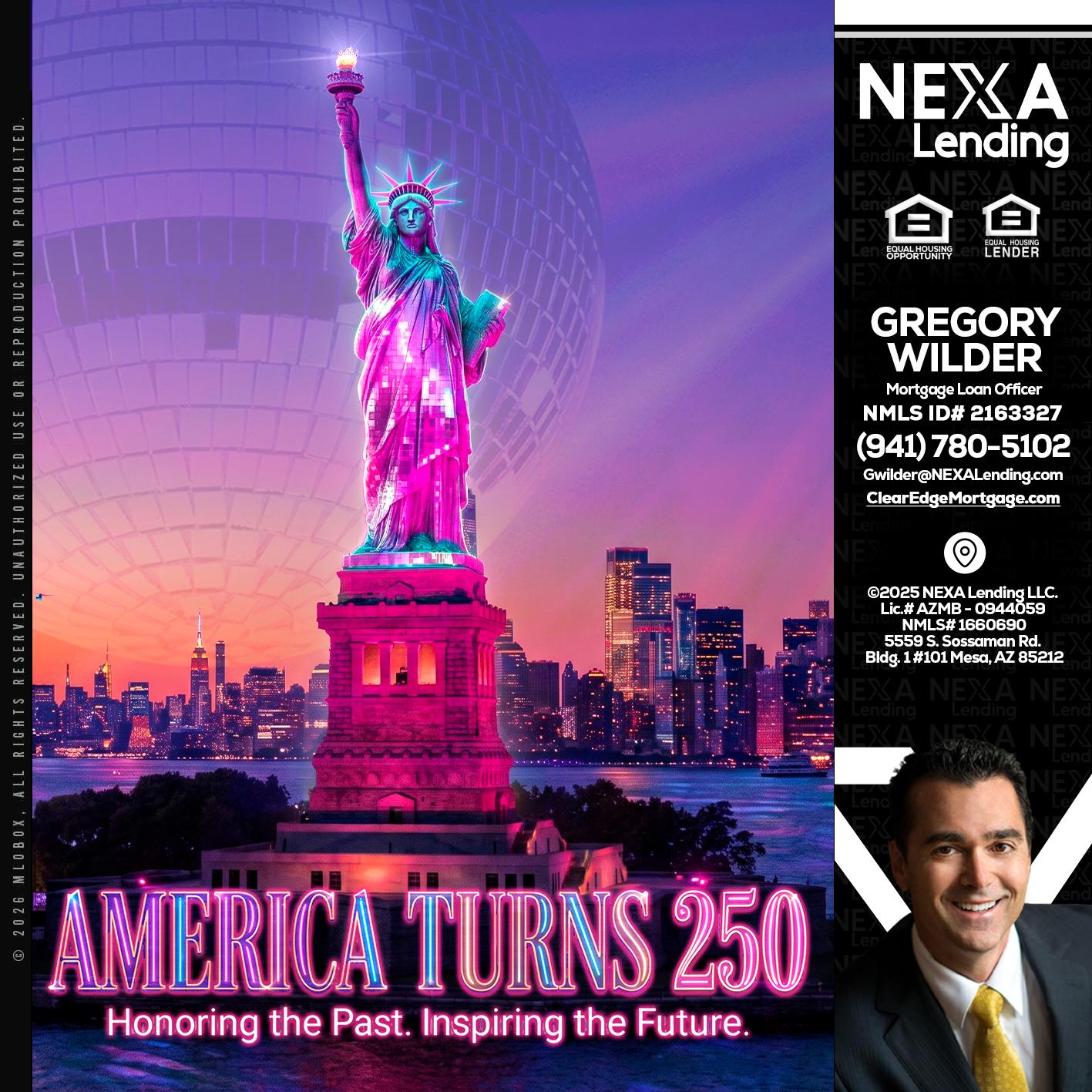 AMERICA TURNS 250 - Gregory Wilder -Mortgage Loan Officer